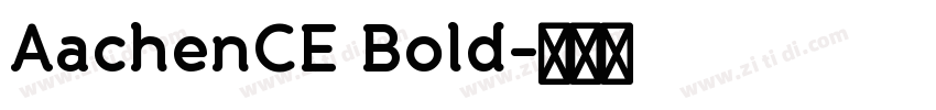 AachenCE Bold字体转换
